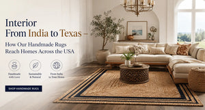 From India to Texas – How Our Handmade Rugs Reach Homes Across the USA